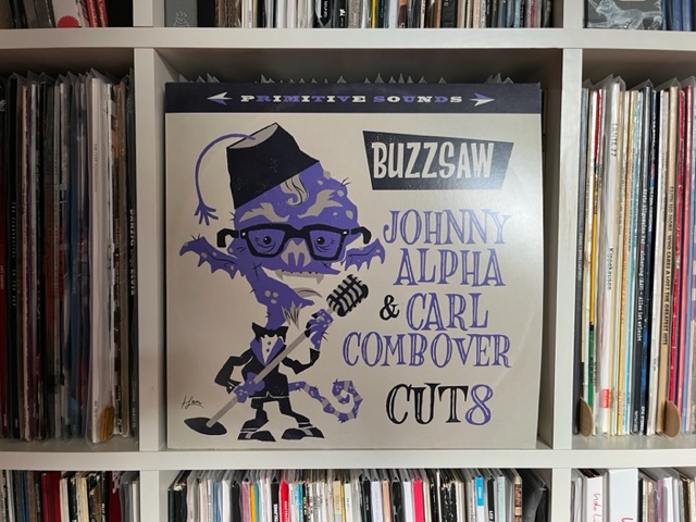 Various - Buzzsaw Joint - Johnny Alpha & Carl Combover Cut 8 1