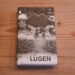 Lügen - III 1
