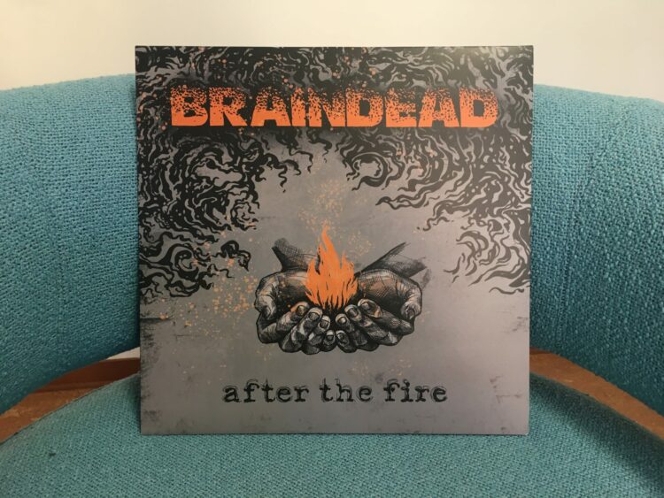 Braindead - After The Fire 1