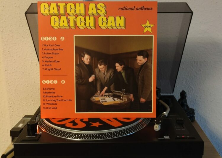 Catch As Catch Can - Rational Anthems 1