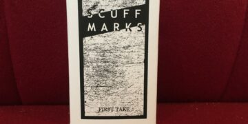 Scuff Marks - First Take 2