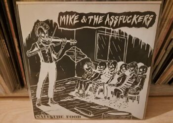 Mike & The Assfuckers - Save The Food