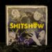 Shitshow - "-+#?!$" 3 Shitshow – „-+#?!$“