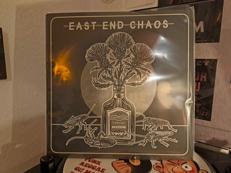 East End Chaos - Endstation Lethargie