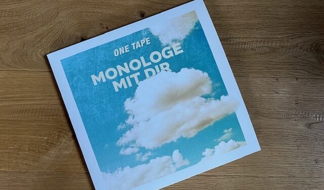 One Tape - Monologe Mit Dir 1 One Tape – Monologe Mit Dir