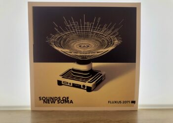 SOUNDS OF NEW SOMA - FLUXUS