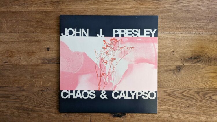 John J. Presley - Chaos & Calypso 1
