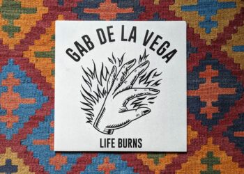 Gab De La Vega - Life Burns 6