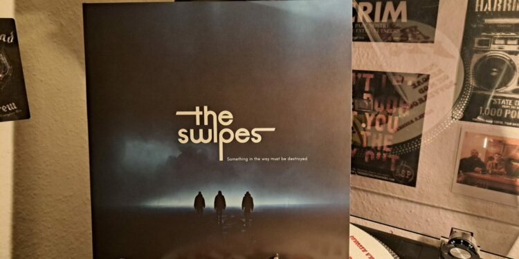 The Swipes - Something In The Way Must Be Destroyed 1 The Swipes - Something In The Way Must Be Destroyed