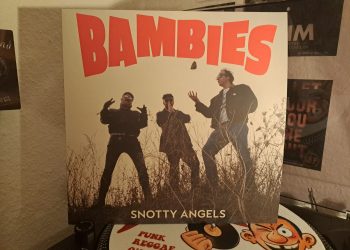 Bambies - Snotty Angels