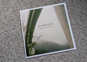 Alex Henry Foster - A Measure Of Shape And Sounds 4