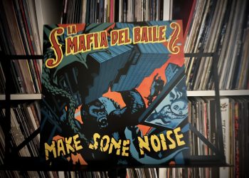 La Mafia del Baile - Make some noise 2