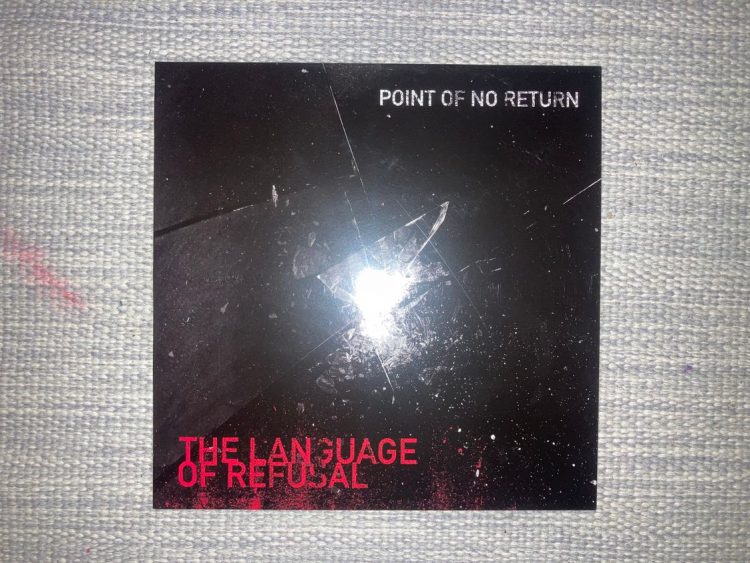 Point Of No Return - The Language Of Refusal 1