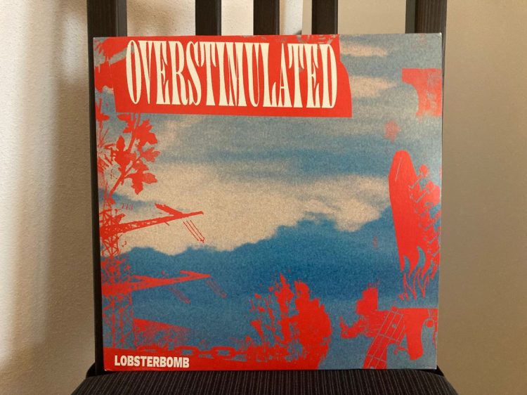 Lobsterbomb - Overstimulated 1 Lobsterbomb - Overstimulated 1