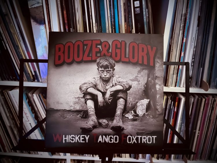 Booze & Glory - Whiskey Tango Foxtrot 1 Booze & Glory - Whiskey Tango Foxtrot 1