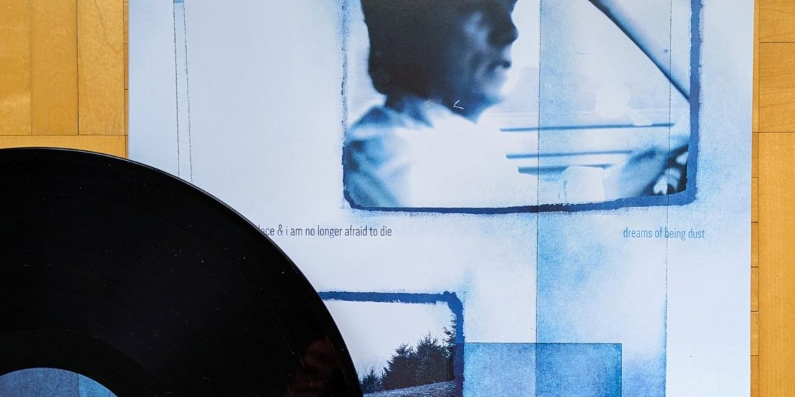 The World Is A Beautiful Place & I Am No Longer Afraid To Die - Dreams Of Being Dust 1