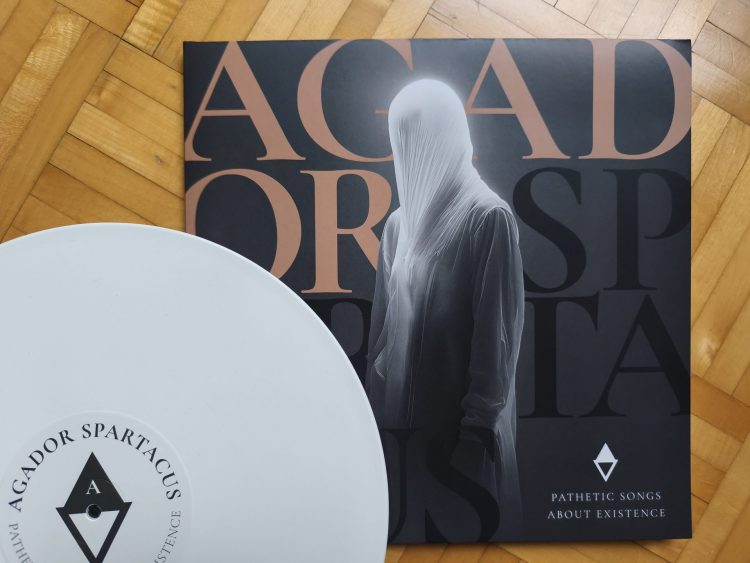 Agador Spartacus - Pathetic Songs About Existence 1