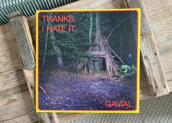 Gavial - Thanks, I Hate It. 1