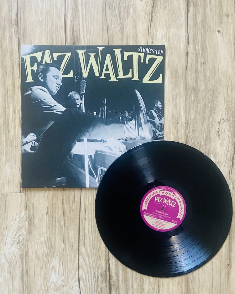 Faz Waltz - Strikes Ten
