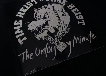 Time X Heist - The Unforgiving Minute 1