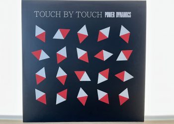 Touch By Touch - Power Dynamics
