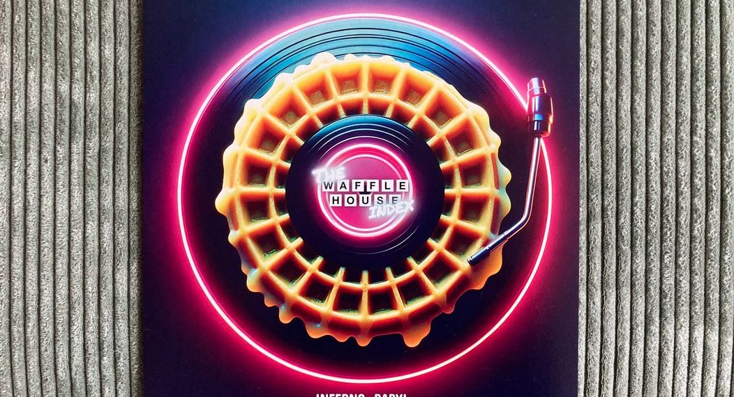 The Waffle House Index - Inferno, Baby! 1
