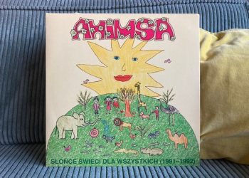 Ahimsa - “Słońce świeci dla wszystkich (1991-1992)” 1