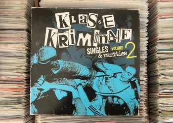 Klasse Kriminale - Singles & Rarities Vol. 2 1