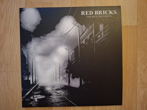 Red Bricks - Take Back The Streets