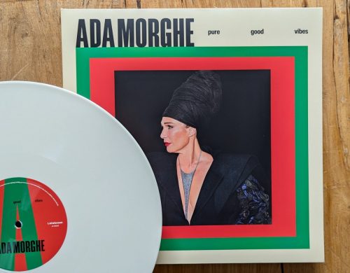 ADA MORGHE - PURE GOOD VIBES